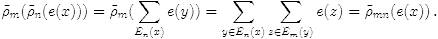 $$\tilde\rho_{m}(\tilde\rho_{n}(e(x)))=\tilde\rho_{m}(\sum_{E_n(x)}e(y))=\sum_{y\in E_n(x)}\sum_{z\in E_m(y)}e(z)=\tilde\rho_{mn}(e(x))\,.$$